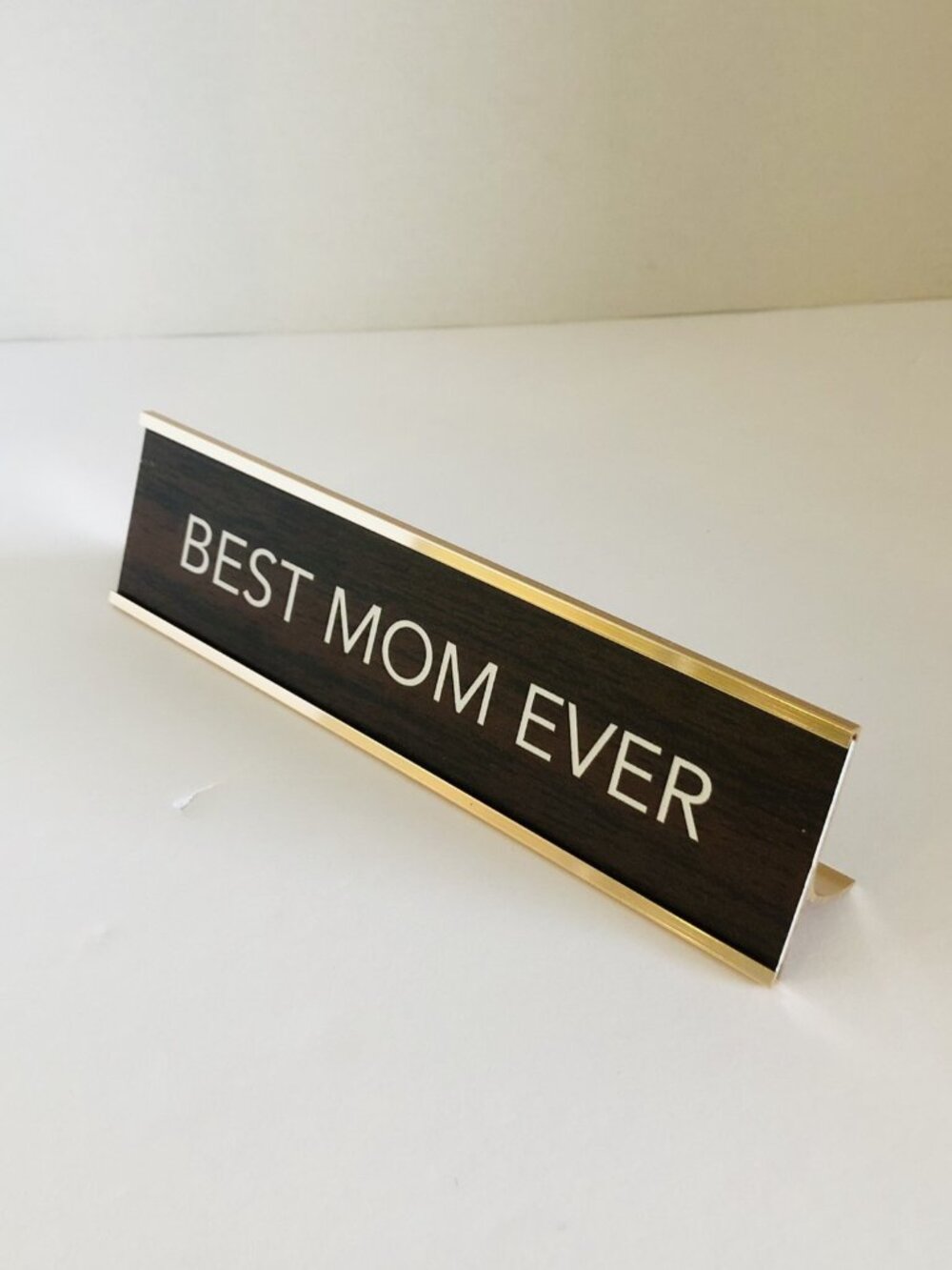 Best Mom Ever Desk Name Plate Aahs!! Engraving Gift Made in USA